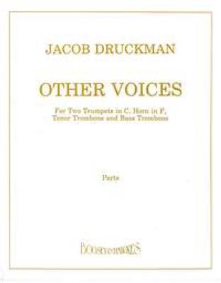 Jacob Druckman: Other Voices: Ensemble de Cuivres