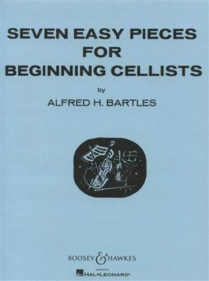 Alfred H. Bartles: Seven Easy Pieces for Beginning Cellists: Violoncelle et Accomp.