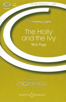 Nick Page: The Holly and the Ivy: Voix Hautes et Accomp.