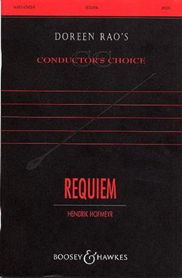 Heinrich Hofmeyr: Requiem: Chœur Mixte A Cappella