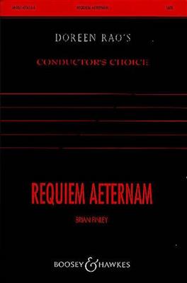 Brian Finley: Requiem aeternam: Chœur Mixte et Piano/Orgue