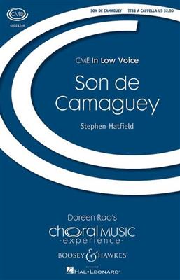 Stephen Hatfield: Son De Camaguey: Voix Basses et Accomp.