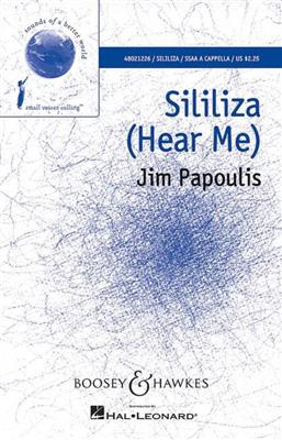 Jim Papoulis: Sililiza: Voix Hautes A Cappella