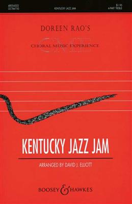 David J. Elliott: Kentucky Jazz Jam: Voix Hautes et Ensemble