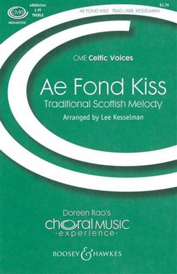 Lee R. Kesselman: Ae Fond Kiss: Voix Hautes et Piano/Orgue