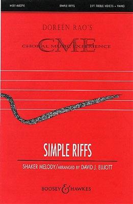 David J. Elliott: Simple Riffs: Voix Hautes et Piano/Orgue