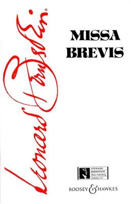 Leonard Bernstein: Missa Brevis: Chœur Mixte A Cappella
