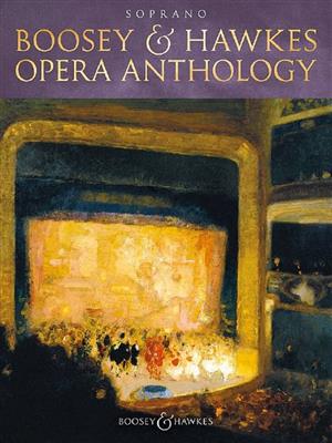 Boosey and Hawkes Opera Anthology: Chant et Piano