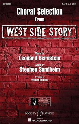 Leonard Bernstein: West Side Story - Choral Selections: Arr. (William Stickles): Chœur Mixte et Piano/Orgue