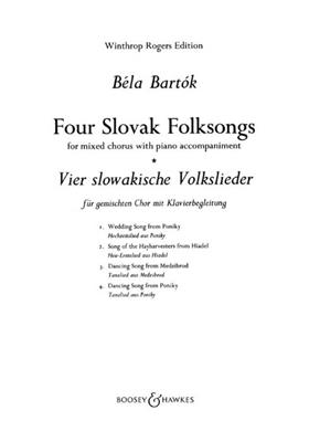 Béla Bartók: 4 Slovak Folk Songs: Chœur Mixte et Accomp.