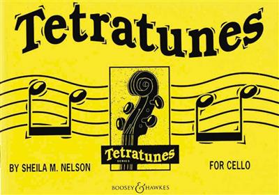 Sheila M. Nelson: Tetratunes: Solo pour Violoncelle