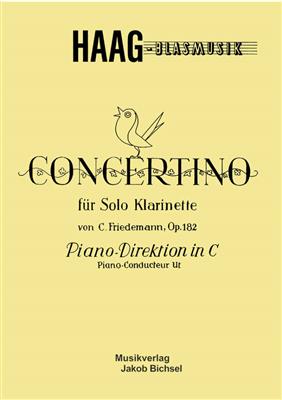 Carl Friedemann: Concertino für Klarinette op. 182: Clarinette et Accomp.