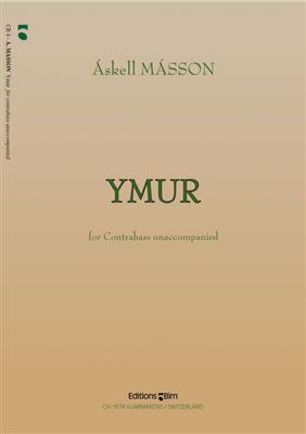 Askell Masson: Ymur [Quiet Music]: Solo pour Contrebasse