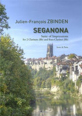 Julien-François Zbinden: Seganona: Clarinettes (Ensemble)