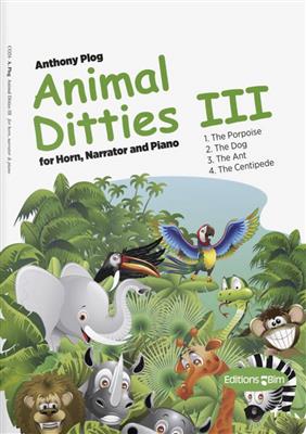 Anthony Plog: Animal Ditties III: Cor Français et Accomp.