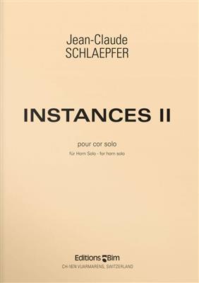 Jean-Claude Schlaepfer: Instances II: Solo pour Cor Français