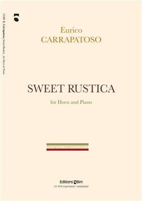 Enrico Carrapatoso: Sweet Rustica: Cor Français et Accomp.