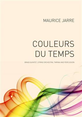 Maurice Jarre: Couleurs Du Temps: Orchestre à Cordes et Solo