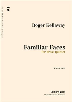 Roger Kellaway: Familiar Faces: Ensemble de Cuivres