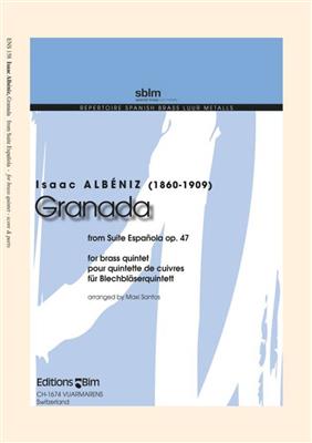 Isaac Albéniz: Granada From Suite Española Op. 47: Ensemble de Cuivres