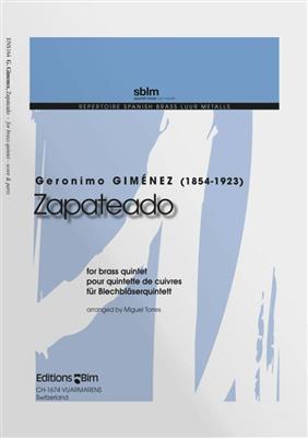 Gerónimo Giménez: Zapateado: Ensemble de Cuivres