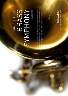 Jan Koetsier: Brass Symphony: Ensemble de Cuivres