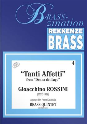 Gioachino Rossini: Tanti Affetti (Donna De Lago): Ensemble de Cuivres