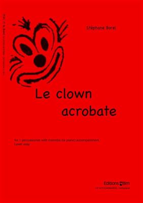 Stéphane Borel: Le Clown Acrobate: Autres Percussions