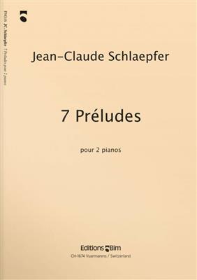 Jean-Claude Schlaepfer: 7 Préludes: Duo pour Pianos