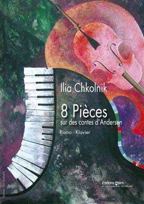 Ilia Chkolnik: 8 Pièces Sur Des Contes D'Andersen: Solo de Piano