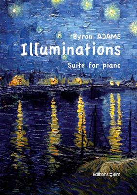 Byron Adams: Illuminations: Solo de Piano