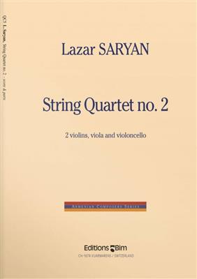 Lazar Saryan: String Quartet N° 2: Quatuor à Cordes