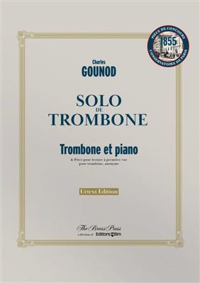 Charles Gounod: Solo de Trombone: Trombone et Accomp.
