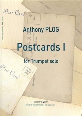 Anthony Plog: Postcards I: Solo de Trompette