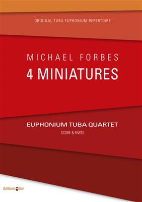 Michael Forbes: 4 Miniatures: Tuba (Ensemble)