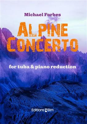 Michael Forbes: Alpine Concerto: Orchestre Symphonique