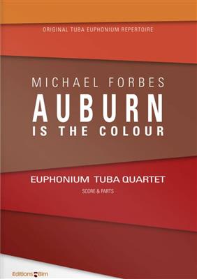 Michael Forbes: Auburn Is The Colour...: Tuba (Ensemble)