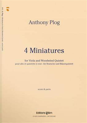 Anthony Plog: 4 Miniatures: Bois (Ensemble)