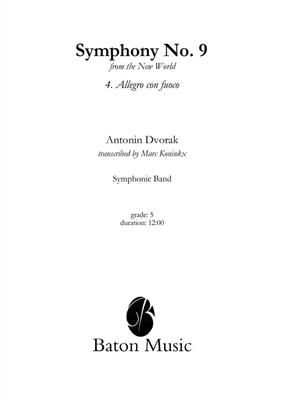 Antonín Dvořák: Symphony nr. 9 E minor: (Arr. Marc Koninkx): Orchestre d'Harmonie