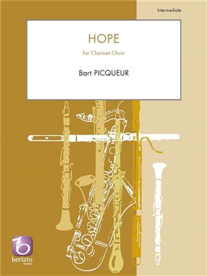 Bart Picqueur: Hope: Clarinettes (Ensemble)