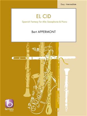 Bert Appermont: El Cid: Saxophone Alto et Accomp.