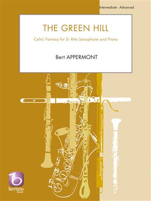 Bert Appermont: The Green Hill: Saxophone Alto et Accomp.
