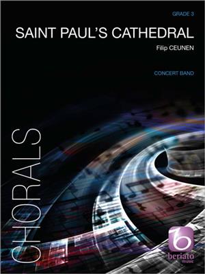 Filip Ceunen: Saint Paul's Cathedral: Orchestre d'Harmonie