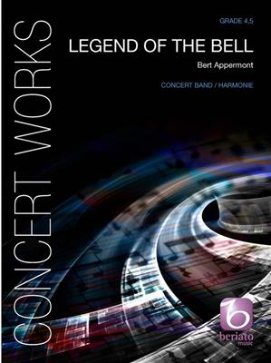 Bert Appermont: Legend of the Bell: Orchestre d'Harmonie