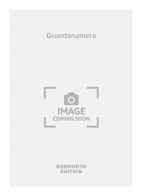 Guantanamera: Voix Basses et Accomp.