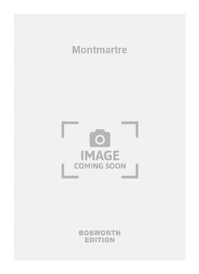 Cole Porter: Montmartre: Chœur Mixte et Accomp.