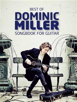 Best Of Dominic Miller: Solo pour Guitare