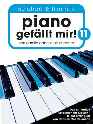 Piano gefällt mir! 11 - 50 Chart und Film Hits: Solo de Piano