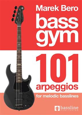 Bass Gym 101 Arpeggios for Melodic Basslines