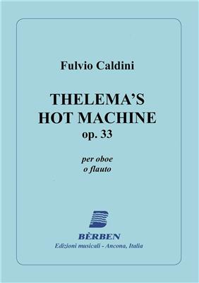 Thelema's Hot Machine: Solo pour Hautbois